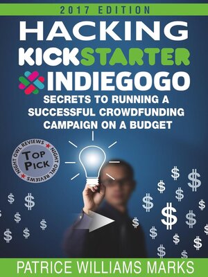 cover image of Hacking Kickstarter, Indiegogo